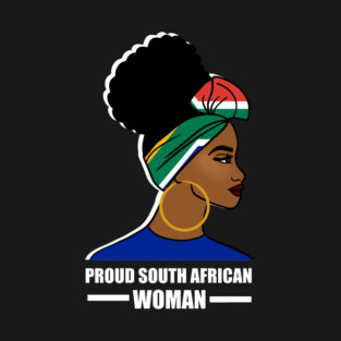 Proud South African Woman, South Africa Flag T-Shirt
