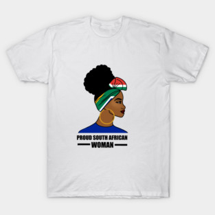 Proud South African Woman, South Africa Flag T-Shirt
