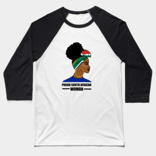 Proud South African Woman, South Africa Flag Baseball T-Shirt