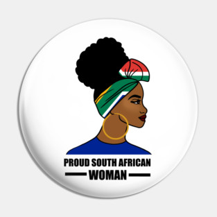 Proud South African Woman, South Africa Flag Pin