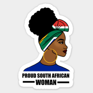 Proud South African Woman, South Africa Flag Sticker