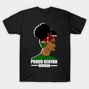 Proud Kenyan Woman, Kenya Flag, Afro African T-Shirt