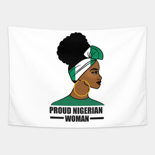 Proud Nigerian Woman, Nigeria Flag African Tapestry