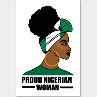 Proud Nigerian Woman, Nigeria Flag African Posters and Art