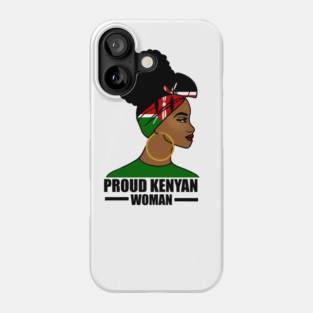 Proud Kenyan Woman, Kenya Flag, Afro African Phone Case