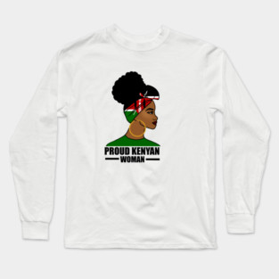 Proud Kenyan Woman, Kenya Flag, Afro African Long Sleeve T-Shirt