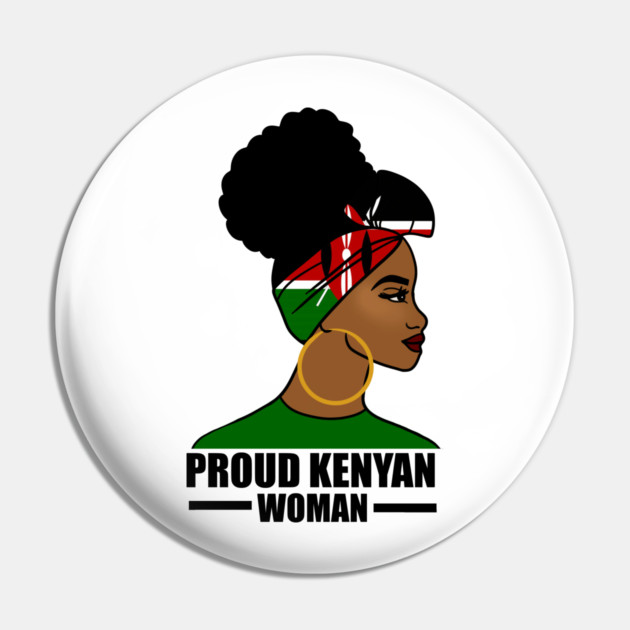 Proud Kenyan Woman, Kenya Flag, Afro African Pin by logiamerch