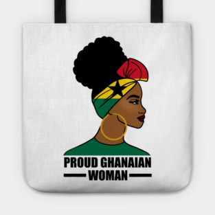 Proud Ghanaian Woman, Ghana Flag, African Tote