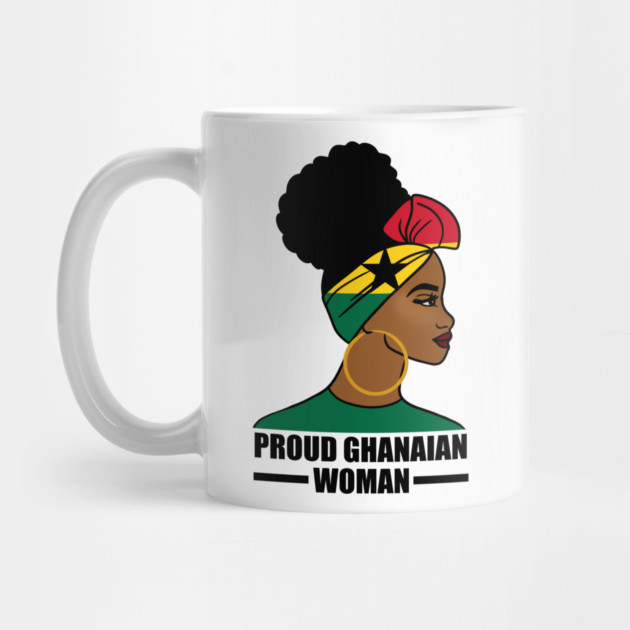 Proud Ghanaian Woman, Ghana Flag, African by logiamerch