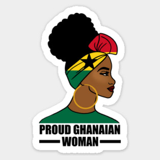 Proud Ghanaian Woman, Ghana Flag, African Sticker