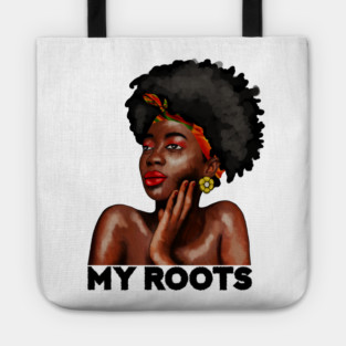 My African Roots, Black Pride, Afro African Woman Tote