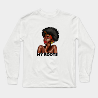 My African Roots, Black Pride, Afro African Woman Long Sleeve T-Shirt