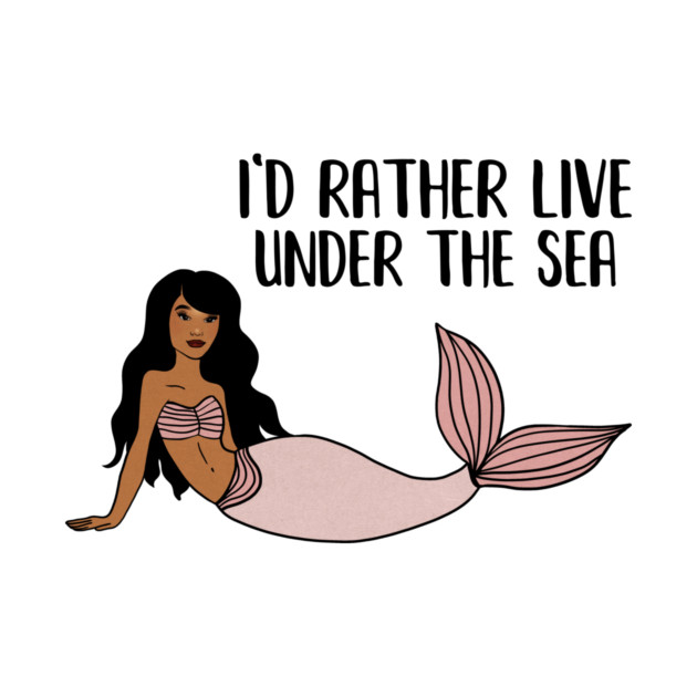 Black Mermaid, I'd rather live under the Sea by logiamerch