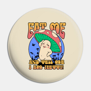 Pretty Mushroom! Pin