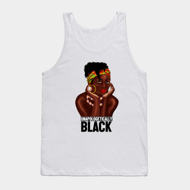 Unapologetically Black, Afro African, Black Pride Tank Top by logiamerch