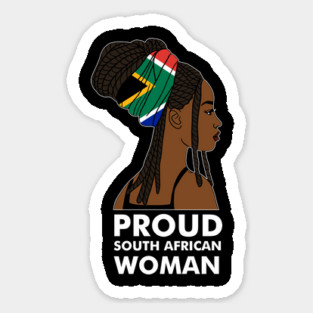 Proud South African Woman, South Africa Flag Sticker