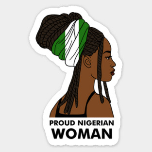 Proud Nigerian Woman, Nigeria Flag African Sticker