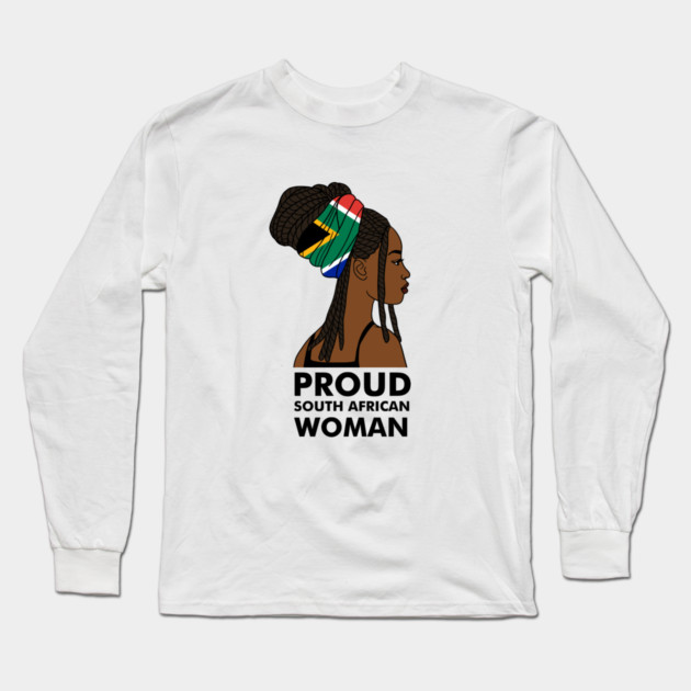 Proud South African Woman, South Africa Flag Long Sleeve T-Shirt by logiamerch
