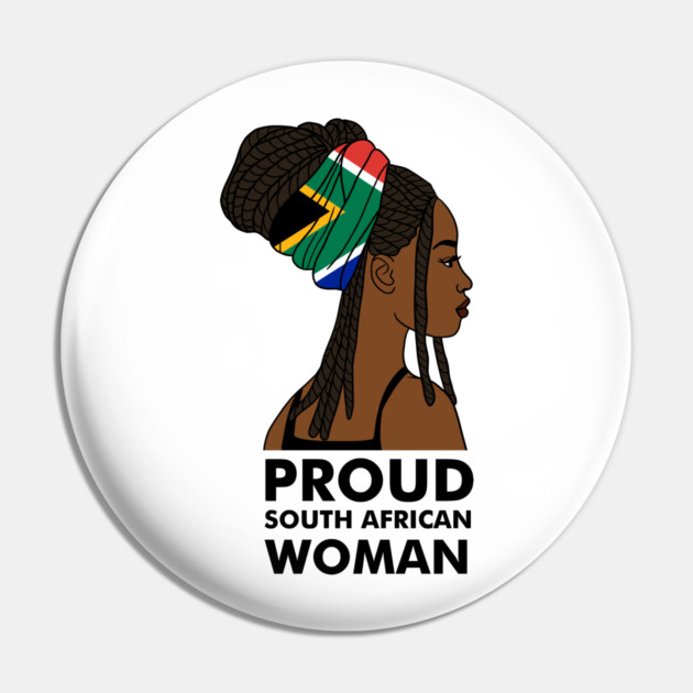 Proud South African Woman, South Africa Flag Pin by logiamerch
