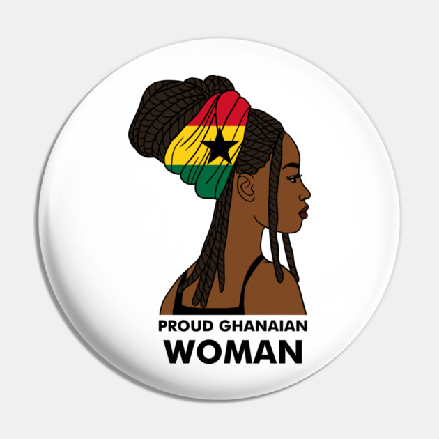 Proud Ghanaian Woman, Ghana Flag, African Pin by logiamerch