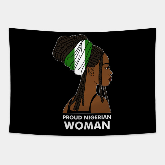 Proud Nigerian Woman, Nigeria Flag African Tapestry by logiamerch