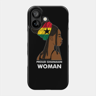 Proud Ghanaian Woman, Ghana Flag, African Phone Case
