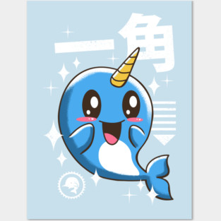 Kawaii Narwhal Posters and Art