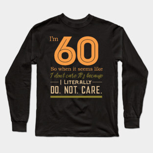 60th Birthday Awesome Celebration Long Sleeve T-Shirt