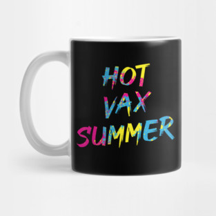 Hot Vax Summer Mug
