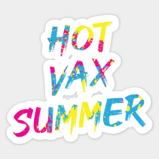 Hot Vax Summer Sticker
