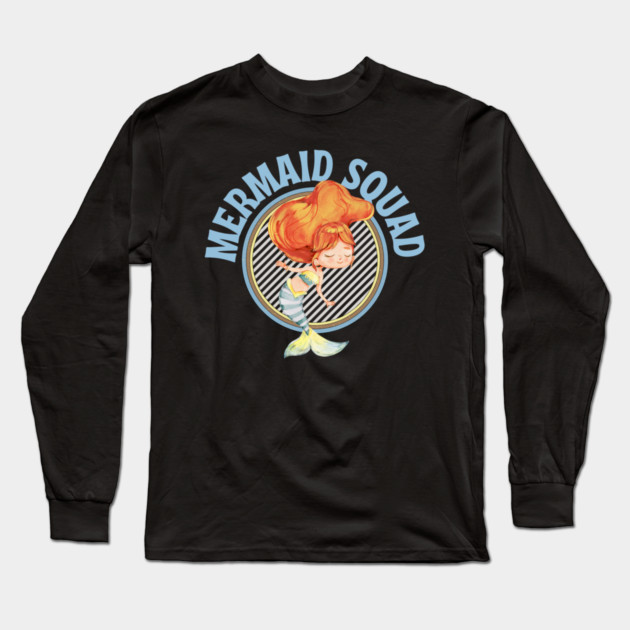 Mermaid Squad Long Sleeve T-Shirt by Pixel Threads 
