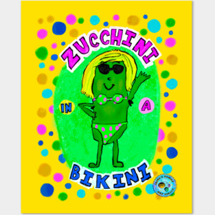 Zucchini in a Bikini Posters and Art