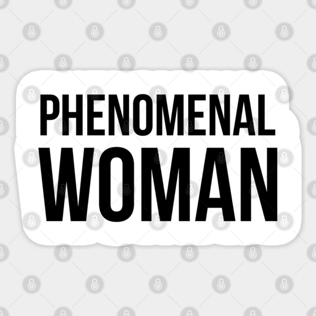 Phenomenal Woman Sticker by UrbanLifeApparel