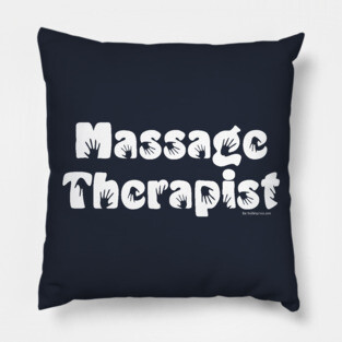 Massage Therapist White Text Pillow