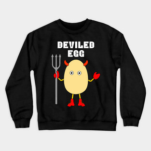 Deviled Egg White Text Crewneck Sweatshirt
