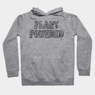 plant powered Hoodie