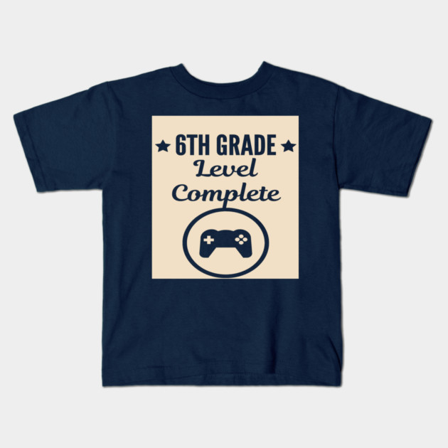 6th Grade Level Complete Kids T-Shirt by Pixel Threads 