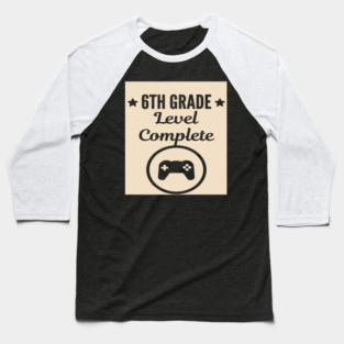 6th Grade Level Complete Baseball T-Shirt