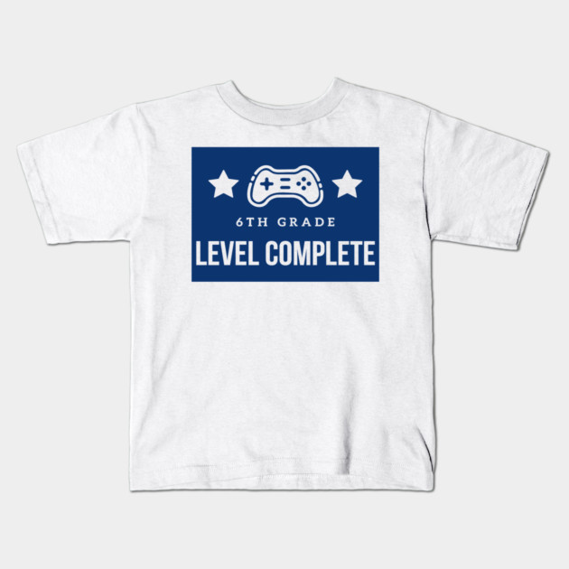 6th Grade Level Complete Kids T-Shirt by Pixel Threads 