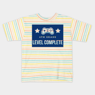 6th Grade Level Complete Kids T-Shirt