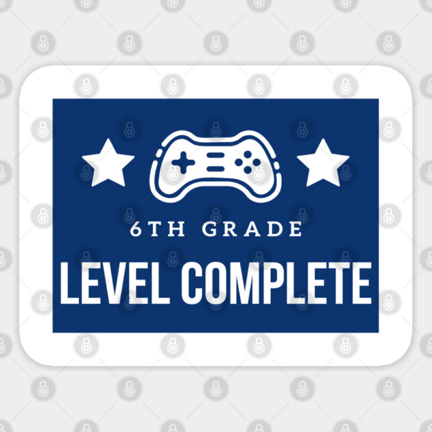 6th Grade Level Complete Sticker by Pixel Threads 