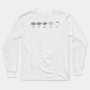 Storms don't last forever Long Sleeve T-Shirt