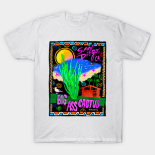 Big Ass Cactus T-Shirt