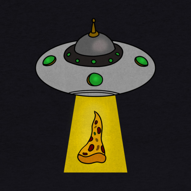 Funny Pizza Lover, UFO Beaming by logiamerch