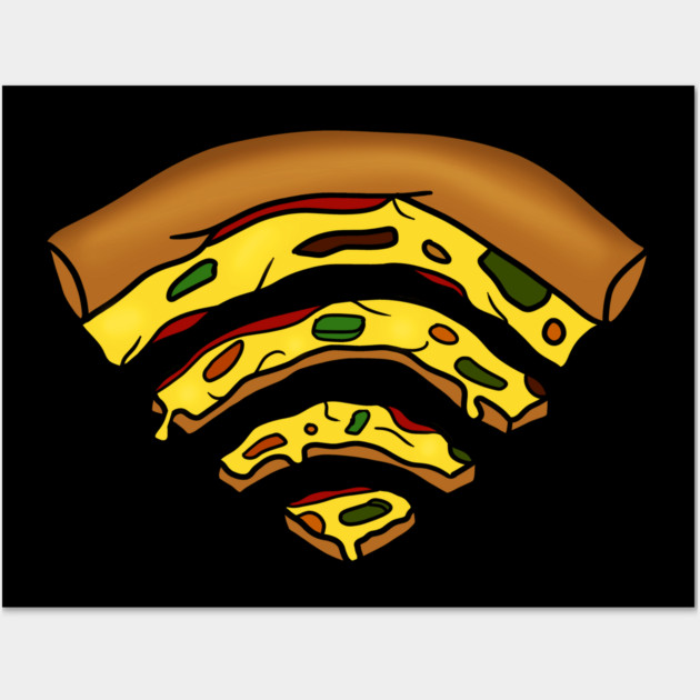 Pizza and Wifi, Funny Pizza Lover, Foodie Wall Art by logiamerch