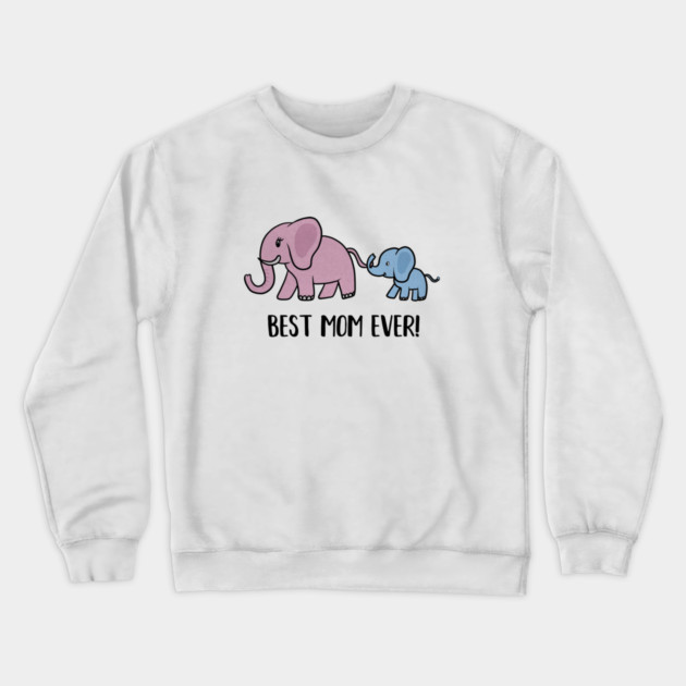 Elephant Mama with Cub, Best Mom Ever Crewneck Sweatshirt by logiamerch
