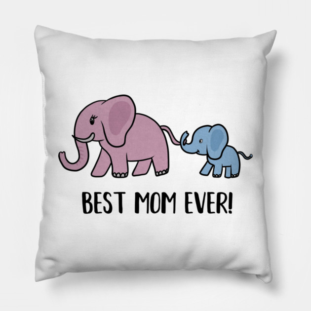 Elephant Mama with Cub, Best Mom Ever Pillow by logiamerch