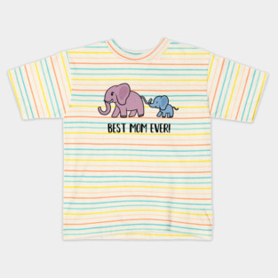 Elephant Mama with Cub, Best Mom Ever Kids T-Shirt