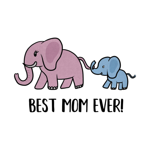Elephant Mama with Cub, Best Mom Ever by logiamerch