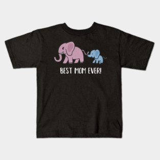 Elephant Mama with Cub, Best Mom Ever Kids T-Shirt